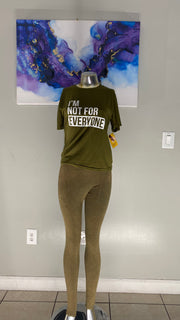 "I'm Not For Everybody" T-shirt leggings Set